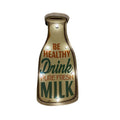 Retroskylt DRINK MILK med ljus